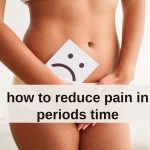 how to reduce pain in periods time